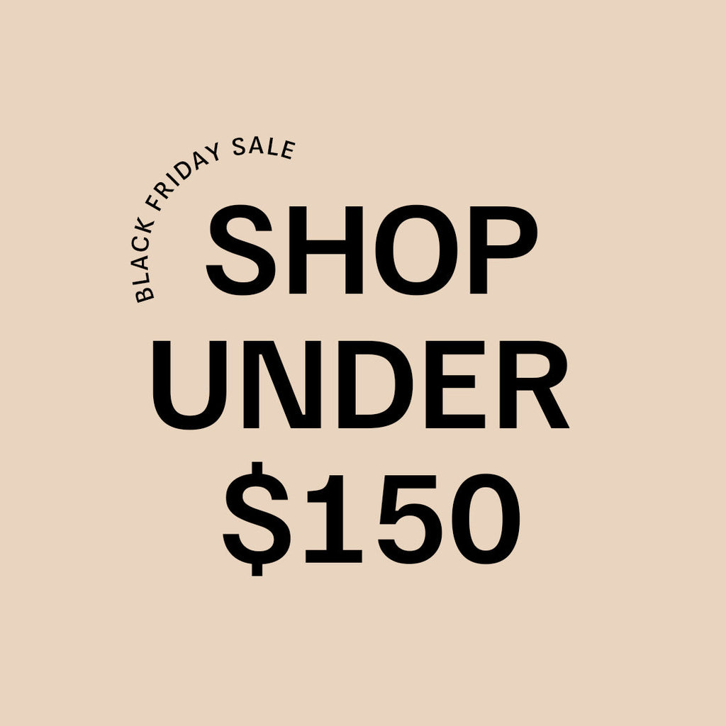 Shop Under $150